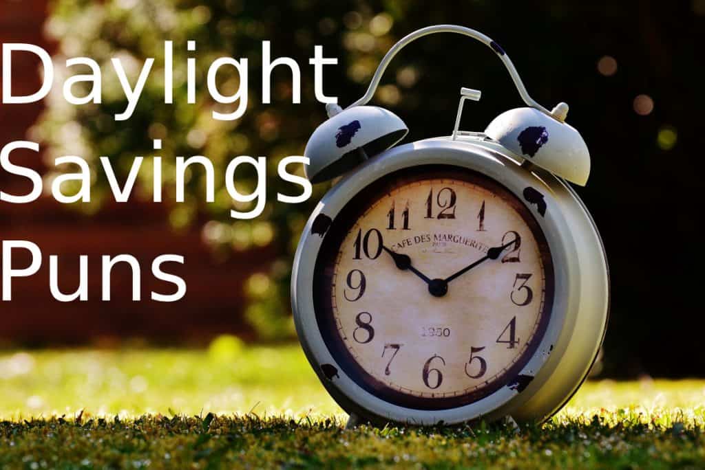 Daylight Savings Puns