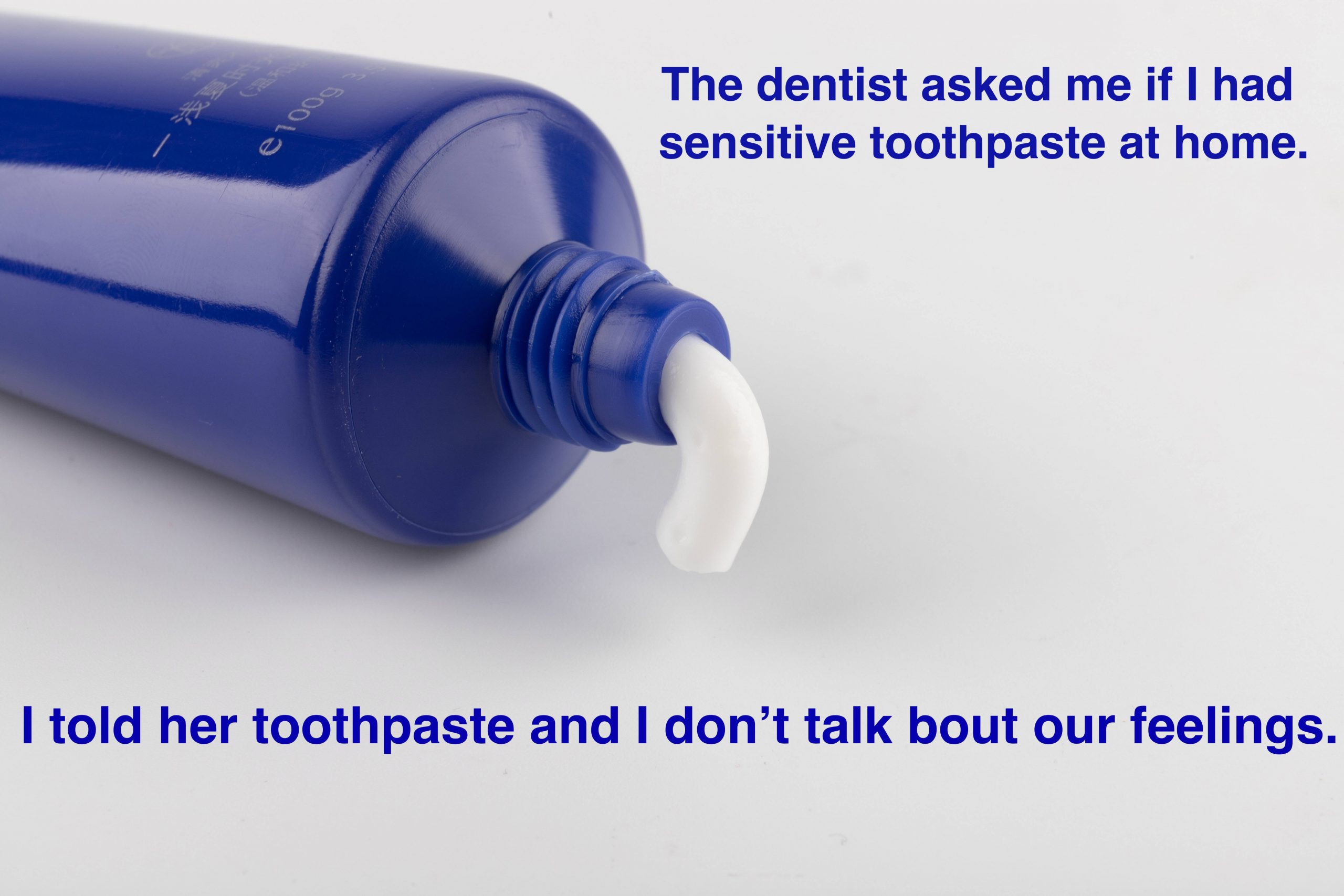 dentist toothpaste pun