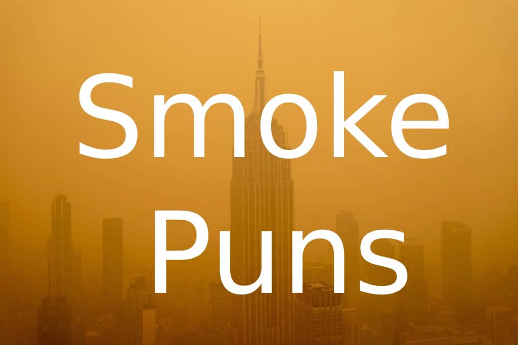 Smoke Puns